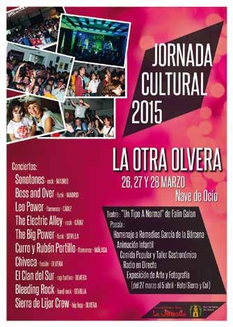 C XIV Jornada Multicultural 26, 27 y 28 de marzo La Asociación Cultural de Olvera 'La Jornada' con la colaboración del