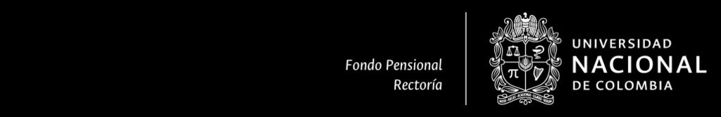 INFORME DE GESTIÓN FONDO PENSIONAL VIGENCIA 2016.
