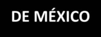 DE MÉXICO Asociación de