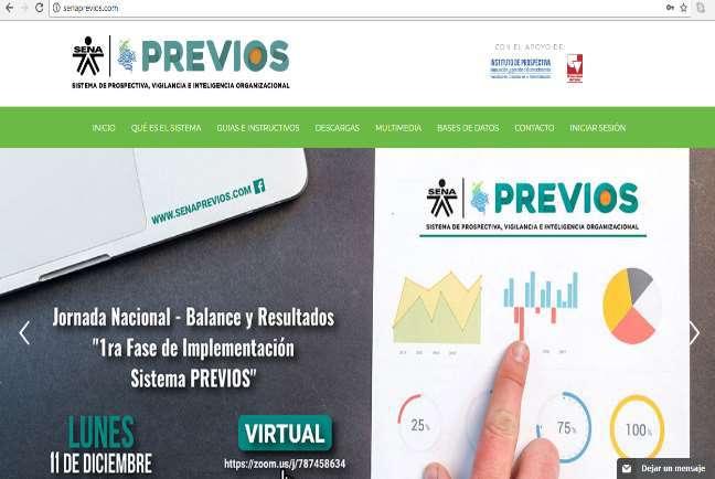 Productos fase 1 de implementación del Sistema PREVIOS 4. Donde esta la información de PREVIOS? En 2017 se trabajó en el diseño y puesta en marcha del portal web interactivo http://senaprevios.