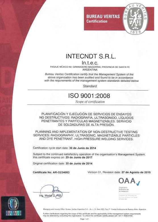 es una empresa Certificada ISO 9001-2008 ISO 14001 OSHAS 18001 en Inspección, Ensayos No Destructivos END y Ejecución de Soldaduras de Alta Presión con un gran potencial en Inspecciones, Ensayos No
