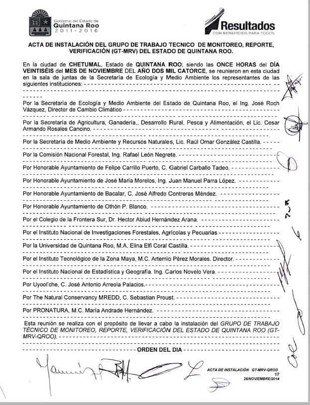 Instalación de GT-MRV Estatal El Grupo de Trabajo Técnico de Monitoreo, Reporte y Verificación del Estado de Quintana Roo (GT-MRV-QROO), se instalo el