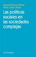 Manual de referencia Política Social. Una introducción. MONTAGUT, T. Editorial Ariel, Barcelona. 2008. ISBN: 9788434416963.