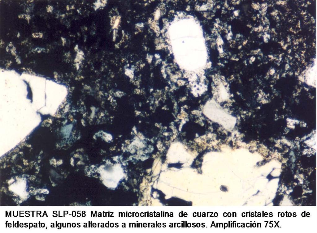 Clave SLP 058 Minerales Forma Relaciones Y Asociaciones Principales Feldespato 25 a 50% Anedral En cristales rotos formando la matriz y la roca Cuarzo 5 a 25% Anedral En cristales finos en la matriz