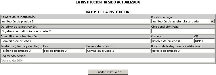 El botón Guardar institución actualiza los datos generales de la institución y despliega el siguiente