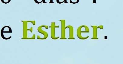 Entonces Esther mandó a Hataj de regreso con el siguiente mensaje: 11.