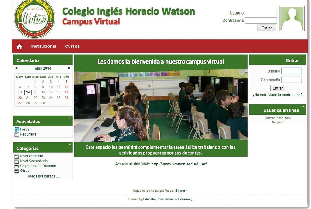 MANEJO DE LA PLATAFORMA MOODLE Dirección web de nuestro campus de aulas virtuales: http://campus.watson.esc.edu.