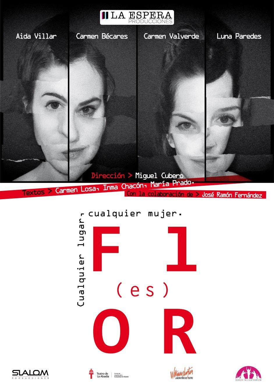 LA OBRA «Flor(es). Cualquier lugar, cualquier mujer» es el primer espectáculo teatral creado por La Espera Producciones.