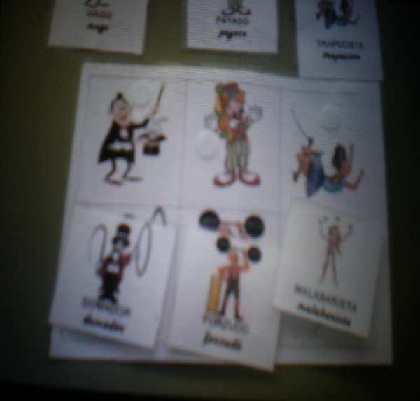 Personajes del circo Material: tabla con seis personajes del circo y sus correspondientes tarjetas.
