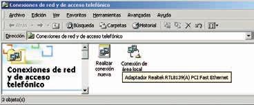 Instalación para Windows 2000 Una vez hayas entrado en la opción Conexiones de red y de acceso teleónico, elige la Conexión de área local asociada a la tarjeta recién instalada, tal y como muestra la