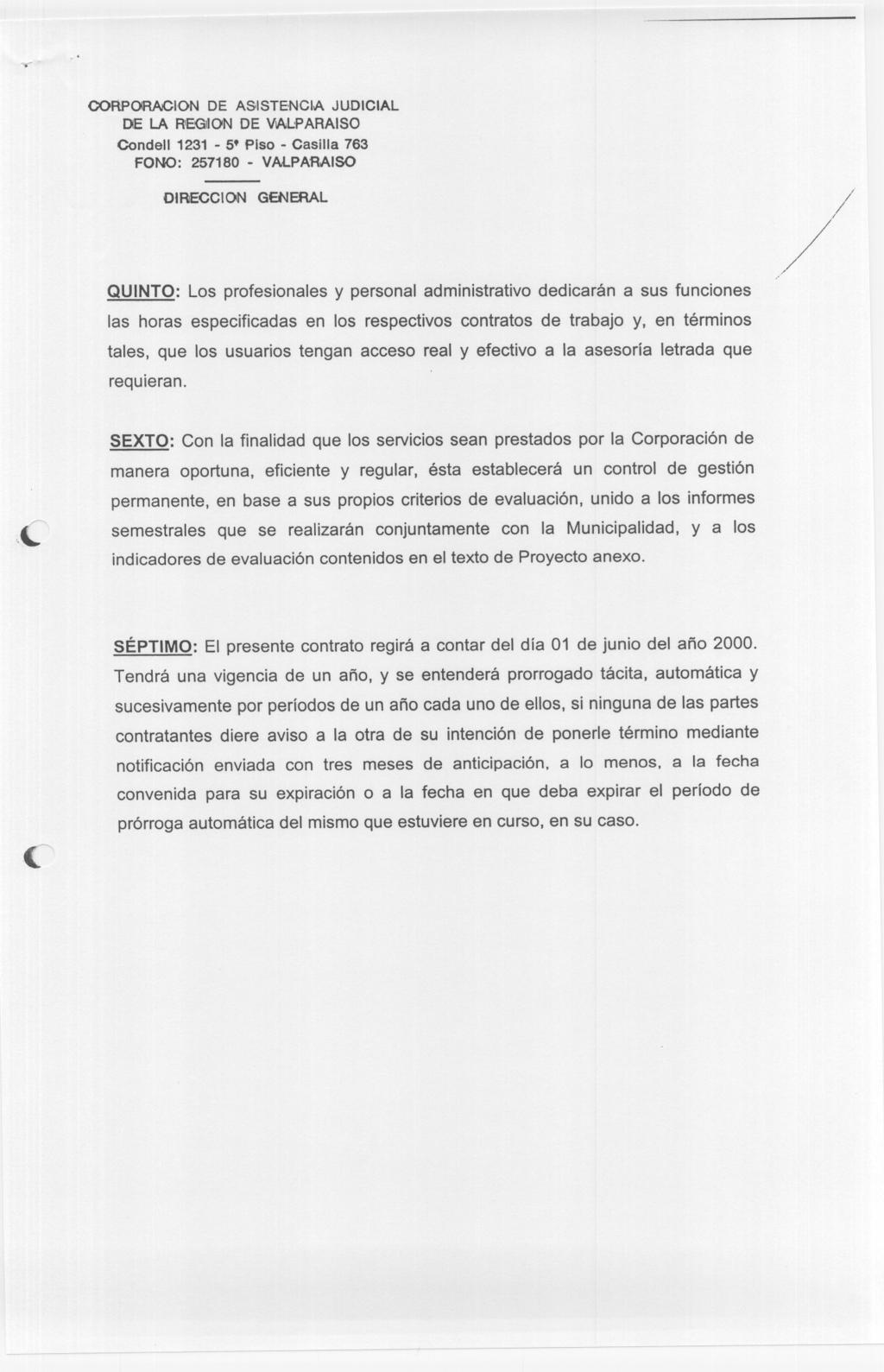 .- CORPORACION DE ASISTENCIA JUDICIAL DE LA RIEGIIONDE ViAL.:PARAISO Condel!