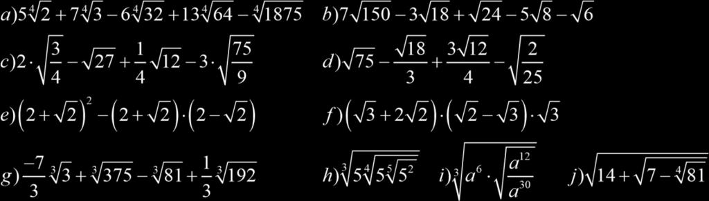 1º BLOQUE NÚMEROS REALES 1) Separar los siguientes números en racionales o irracionales, indicando, de la forma más sencilla posible, el porqué: 2) Calcula y simplifica en caso necesario: 3)