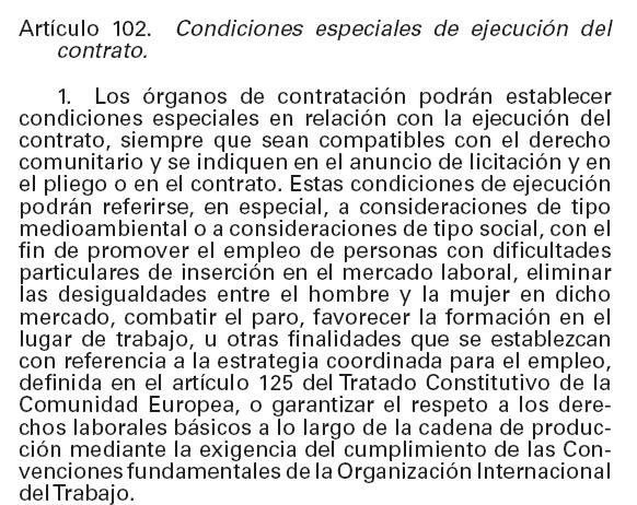 Ley de Contratos del Sector Público LEY DE CONTRATOS DEL SECTOR PÚBLICO Qué dice sobre los criterios de ejecución?