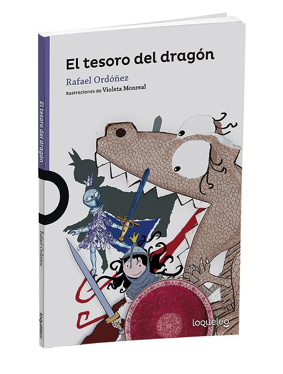 4 +8 El tesoro del dragón Rafael Ordóñez Ilustraciones de Violeta Monreal En una gruta, en las montañas, un dragón guarda un tesoro muy especial.