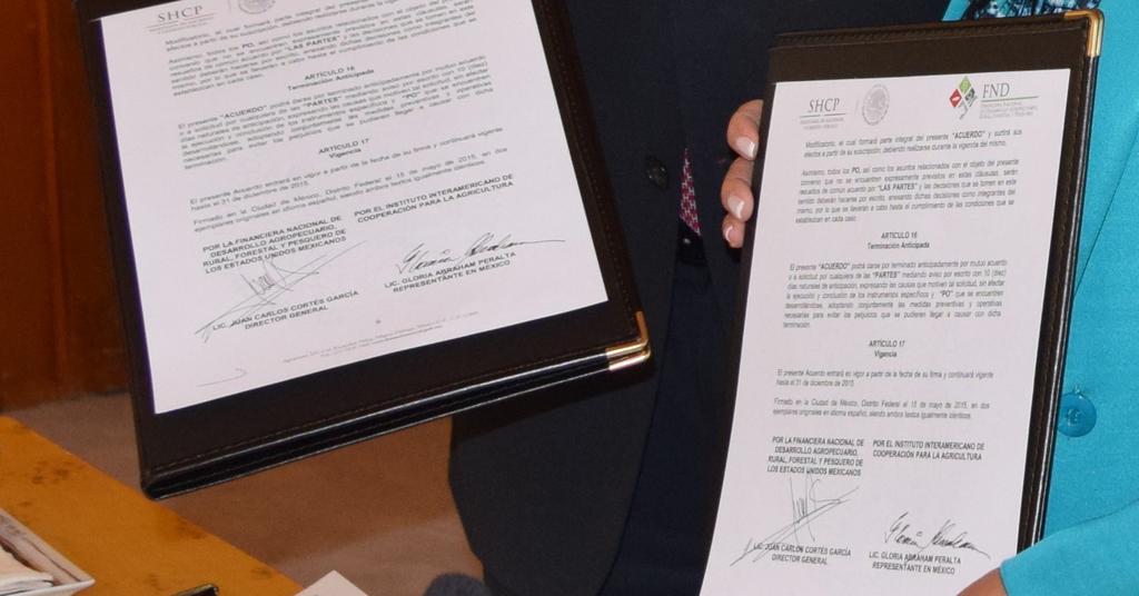 Acuerdo de cooperación IICA y FND firman convenio para enriquecer oferta crediticia al campo México.