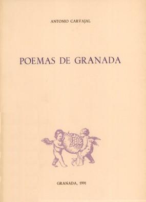 Carvajal, Antonio Poemas de Granada Granada: