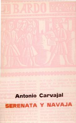 37. Carvajal, Antonio Serenata y navaja