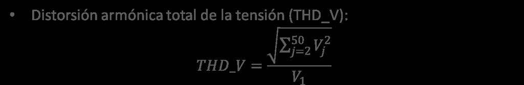 DISTORSIÓN ARMÓNICA DE TENSIÓN Y SEVERIDAD DE PARPADEO Distorsión Armónica de Tensión- IEEE 519 Distorsión armónica total de la tensión (THD_V): Se deberá controlar hasta la armónica 50.