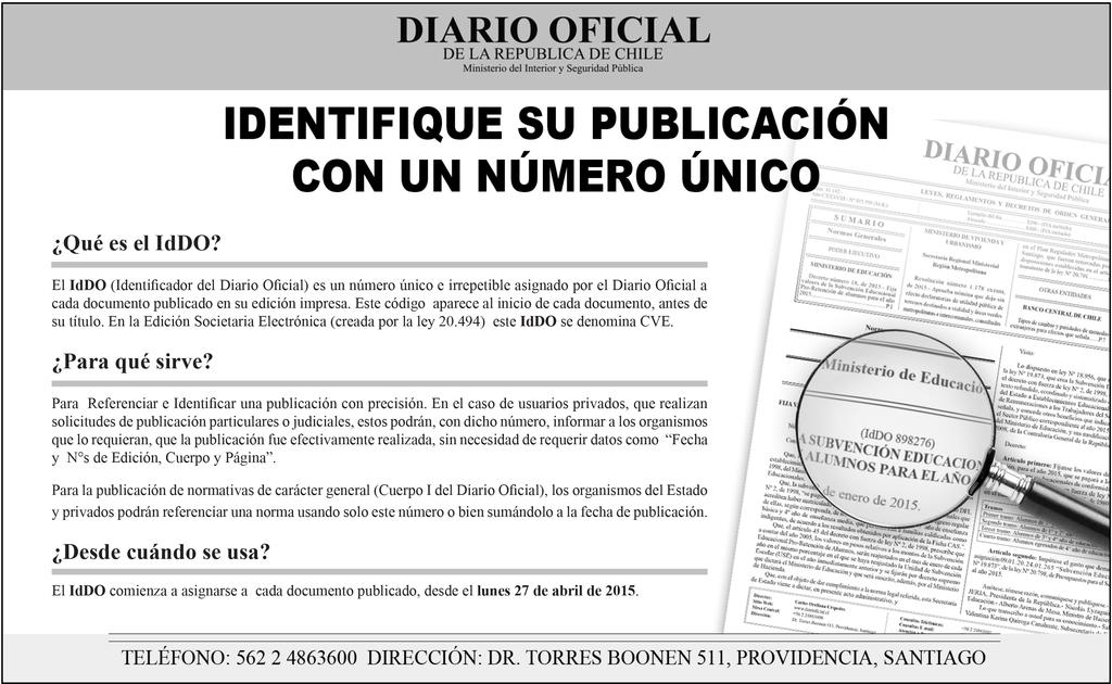 Nº 41.344 DIARIO OFICIAL DE LA REPUBLICA DE CHILE Miércoles 30 de Diciembre de 2015 Artículo 8º.