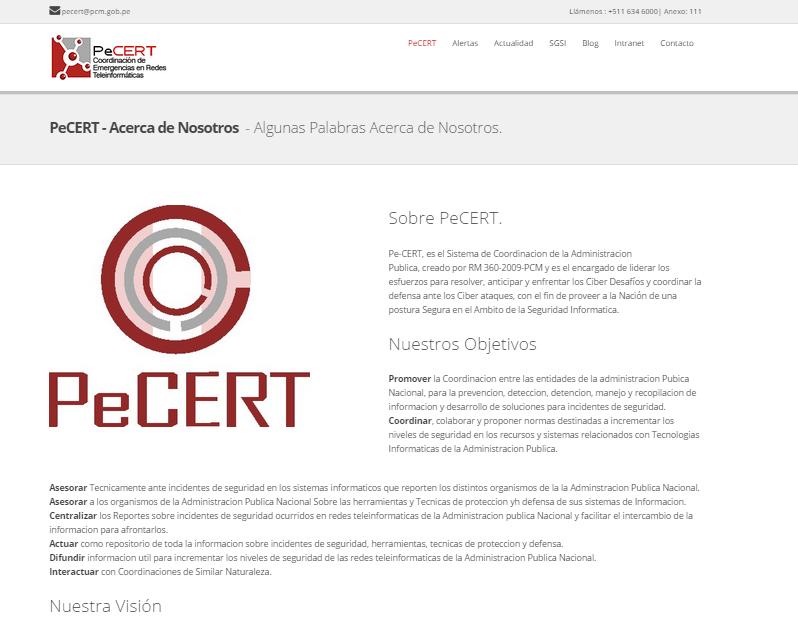 RM N 360-2009-PCM Creación del PeCert Agosto 2009 Monitoreo de Portales Institucionales, 24 hrs.