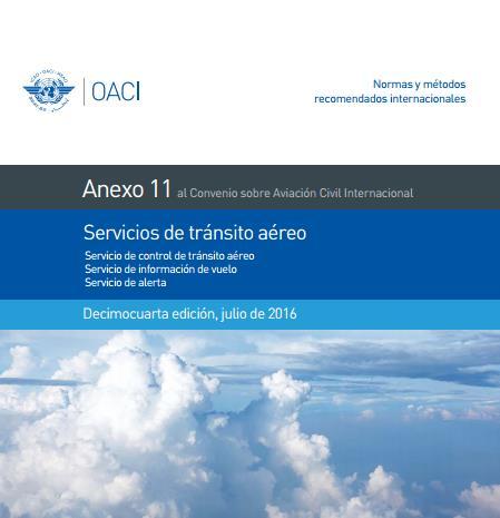 Documentos ICAO REFERENCIAS ANEXO 11 Servicio de transito aéreo Decimo cuarta edición,
