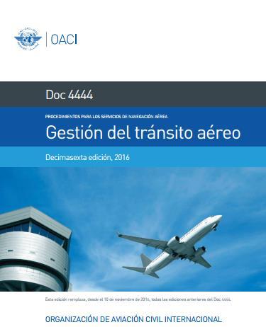 Documentos ICAO REFERENCIAS Documento 4444.