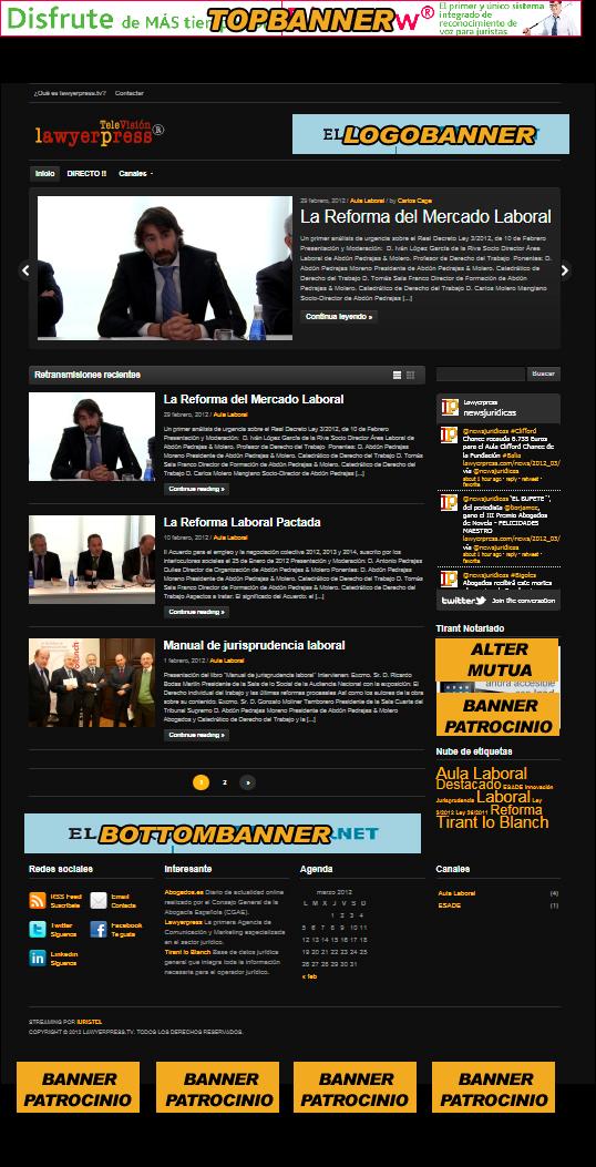 PUBLICIDAD Banner Lawyerpress TV ofrece diferentes formato de publicidad en su página. Basándose en los datos de audiencia de Lawyerpress.com con más de 500.