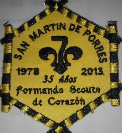 35 AÑOS FORMANDO SCOUTS DE CORAZON El Grupo Scout Javier Castro San Martin de Porres