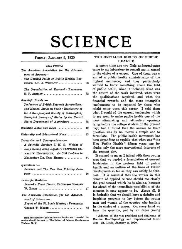 WINSLOW 1920 - Definición de Salud Pública la ciencia y arte de evitar enfermedades, prolongar la vida y desarrollar la salud física, mental y la