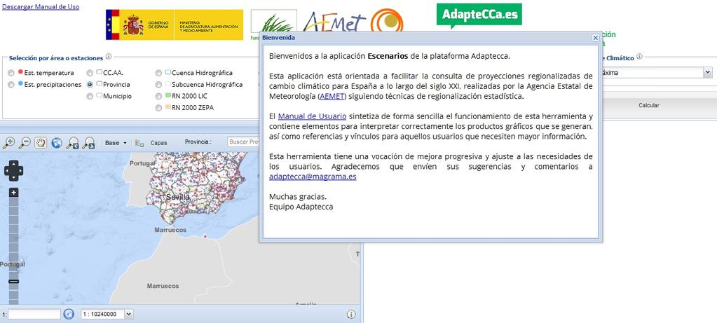 ORCC. Diciembre 2016 3.Visor de escenarios de la Oficina Española de Cambio Climático (OECC). Plataforma ADAPTECCA. En esta plataforma se encuentra la aplicación Escenarios.