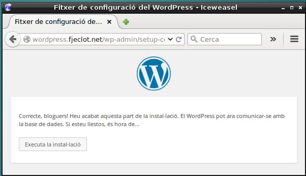 4- Configuració inicial de WordPress a) Inicia el procés de configuració accedint a http://wordpress.fjeclot.net.