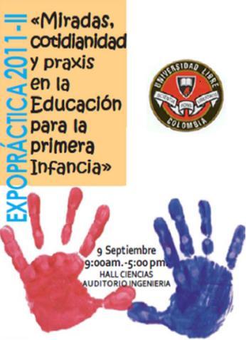 ExpoPráctica Expopráctica es un evento pedagógico y formativo que se realiza