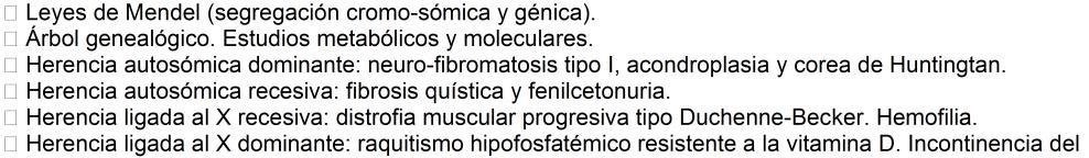I. Bases biológicas de la herencia II. Manifestaciones clínicas de la patología cromosómica -, 5p-. Gonosomopatías: síndrome de Kline-felter. Síndrome de Turner. III.