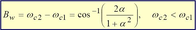 Filtro IIR de Rechazo de Banda La función de transferencia de un filtro IIR rechazo de banda general de 2do orden esta dada por: Esta función tiene su máximo valor unitario en, es decir en ω=0 y ω=π.