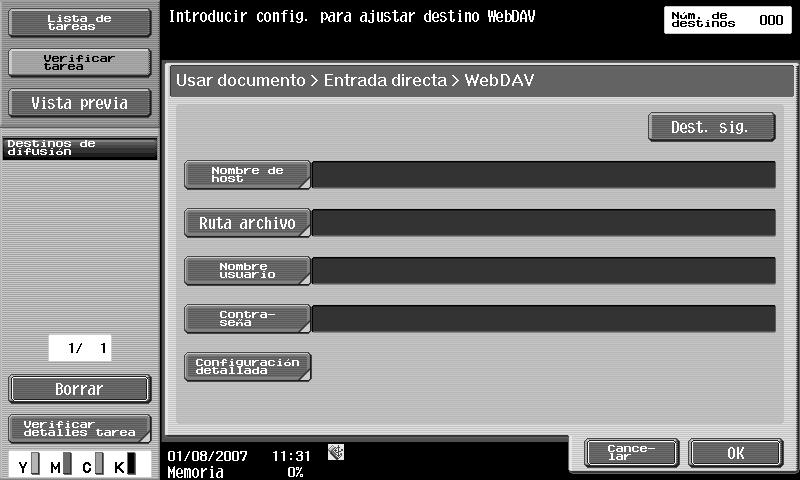7 Usar Documento 7.5.11 Entrada directa WebDAV % Especifique la dirección WebDAV directamente. Nombre de host % Especifique el nombre de host o la dirección IP del destino desde el panel táctil.
