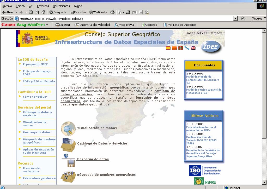 : Geoportal Nacional GeoPortal de la IDE de España (): www.idee.