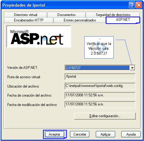 GR-IPO-001 27/08/2008 13/01/09 1 10 de 18 IV. En la pantalla PROPIEDADES DE I-PORTAL, ingresar a la pestaña ASP.NET.