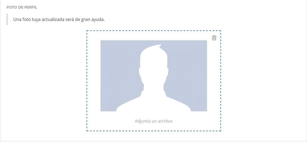 12.2 Foto de perfil Arrastra una foto de perfil o pulsa sobre Adjunta un archivo para modificar o añadir tu foto de perfil. 12.