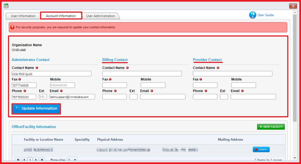 & Account Information Requirements NOTA: Todo Usuario Administrador podrá realizar más funciones desde las pestañas de: A.