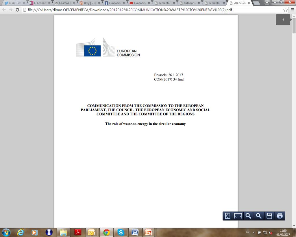La posición de la Comisión Europea respecto de la recuperación del valor energético de los residuos Jerarquía de residuos Directiva 2008/98/CE Ley 22/2011, de 28 de julio Comunicación de la Comisión.