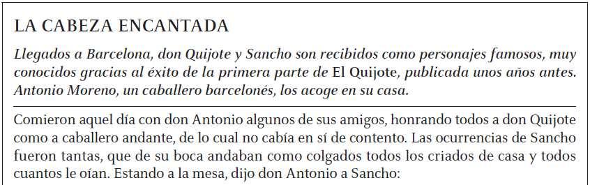 Exemple d ítems Llengua castellana: comprensió lectora Miguel de Cervantes, Don Quijote