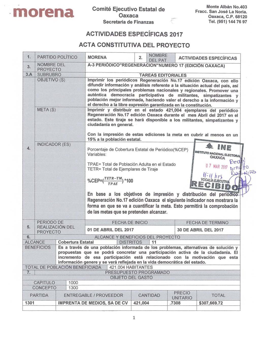 morena Secreta ria de Finanzas ACTIVIDADES ESPECiFICAS 2017 ACTA CONSTITUTIVA DEL Monte Alban No.403 OaX8ca, C.P. 68120 1.