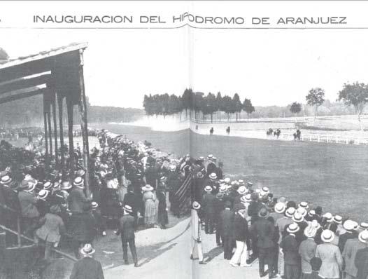 5 Se inauguran el Real Hipódromo de Aranjuez y el Hipódromo