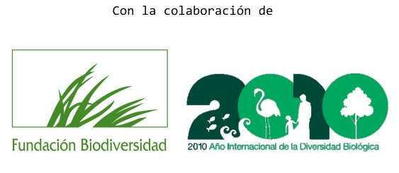 Proyecto FB Proyecto concedido por la Fundación Biodiversidad del Ministerio de Medio Ambiente a través de la Convocatoria de concesión de ayudas 2010, en régimen n de concurrencia competitiva, para