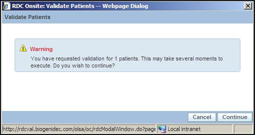 Confirme si desea ejecutar la validación en la ventana Warning (Advertencia) de Validate Patients