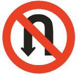 A. Permitido retomar. B. Camino sinuoso. C. No girar en U (no retomar). A. No girar en U. B. Prohibido girar a la izquierda.