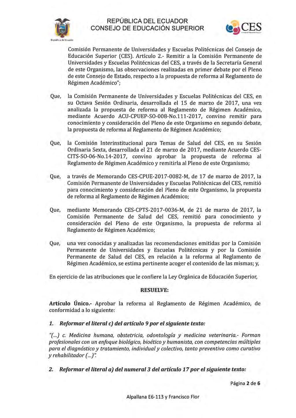 Re pubricd dd Ecuador Comisión Permanente de Universidades y Escuelas Politécnicas del Consejo de Educación Superior (CES). Artículo 2.