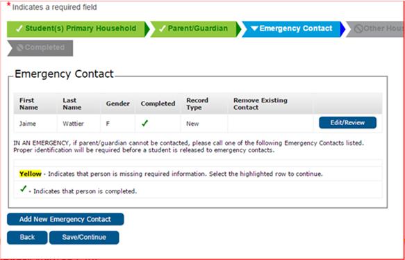 Información de Contacto La persona de contacto de emergencia debe tener al menos un número de teléfono. 1. Verifique o modifique todas las areas 2. Haga clic en Próximo (Next) Verificación 1.
