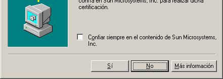 En caso de no disponer de una conexión a Internet de alta velocidad, resulta recomendable instalar la versión de la máquina virtual de Java proporcionada en el CD de instalación.