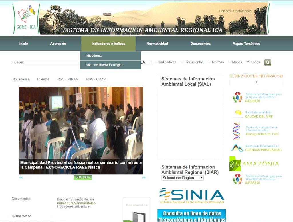 I Medio Ambiente Sistema de Información Ambiental Regional SIAR ICA SIAR - ICA Información ambiental ordenada y al